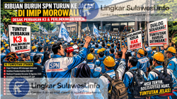 Ribuan Buruh SPN Turun ke Jalan di IMIP Morowali, Desak Perbaikan K3 dan Hak Pekerja 